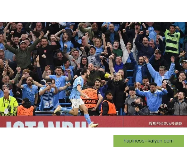 欧冠焦点战曼城绝杀皇马晋级四强引发全欧热议瓜迪奥拉战术再显神威