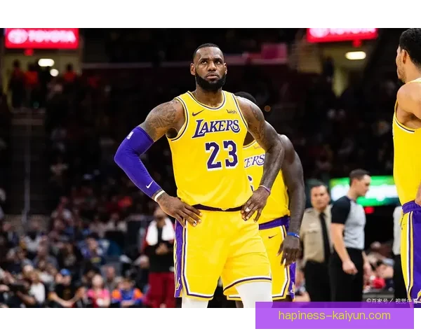 湖人迎来关键调整詹姆斯领衔冲击季后赛新局面管理层积极运作再启