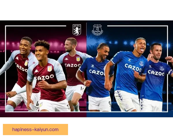 埃弗顿俱乐部最新动态分析及未来赛季阵容调整展望